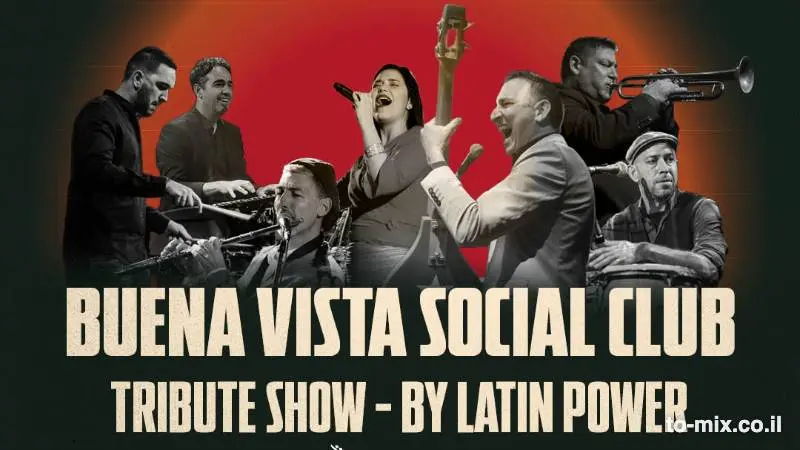 Tribute show to Buena Vista Social Club | by Latin Power
