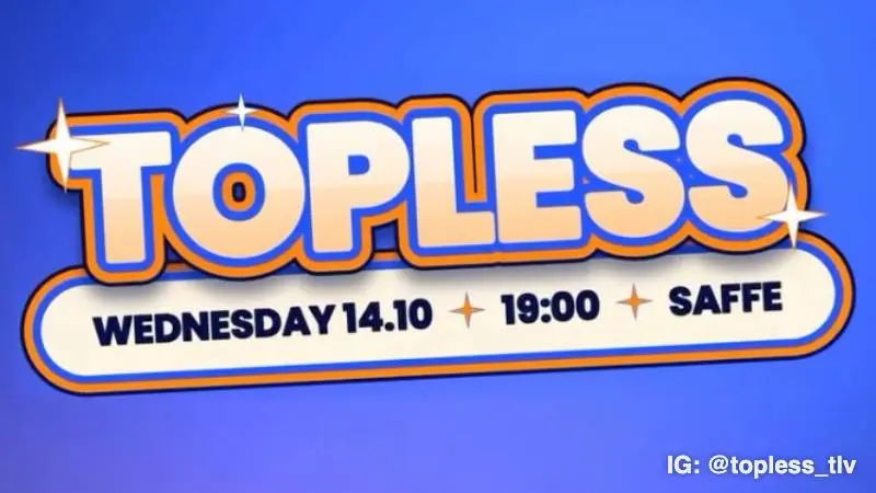 Topless with Dj Adi Perets