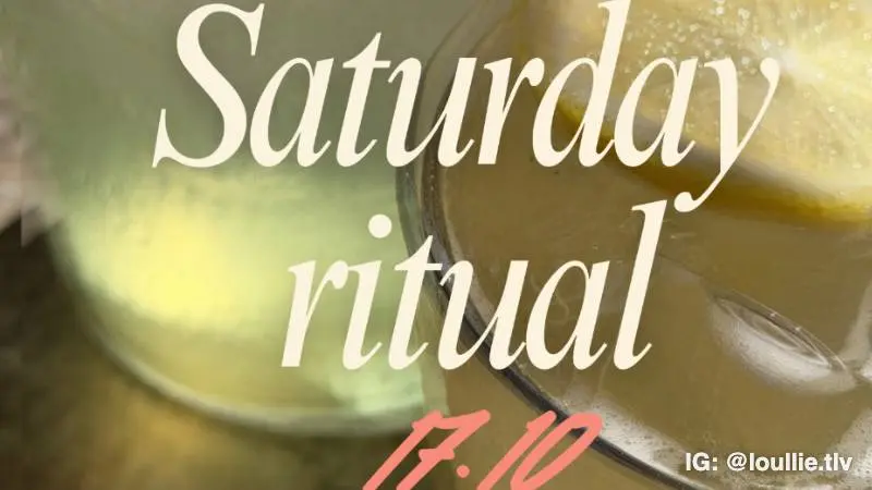 Saturday ritual