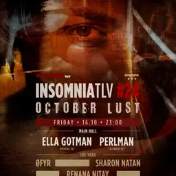 INSOMNIA #24 OCTOBER LUST @GAGARIN TLV